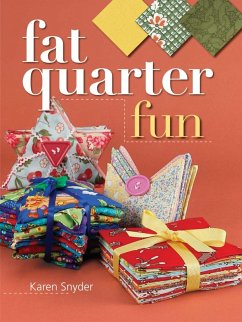 Fat Quarter Fun (eBook, ePUB) - Snyder, Karen