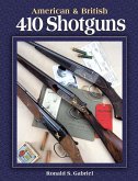 American & British 410 Shotguns (eBook, ePUB) American & British 410 Shotguns (eBook, ePUB)
