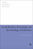 Social Realism, Knowledge and the Sociology of Education (eBook, ePUB)