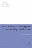 Social Realism, Knowledge and the Sociology of Education (eBook, ePUB)