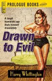 Drawn to Evil (eBook, ePUB)