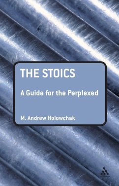 Cover The Stoics: A Guide for the Perplexed (eBook, PDF)