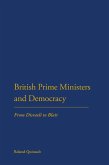 British Prime Ministers and Democracy (eBook, PDF)