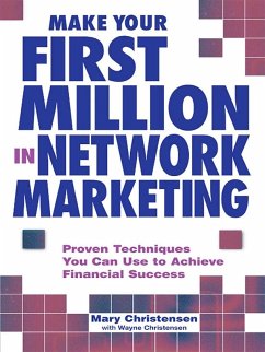 Make Your First Million In Network Marketing (eBook, ePUB) - Christensen, Mary