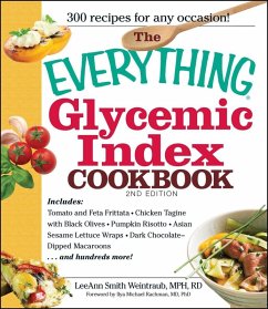 The Everything Glycemic Index Cookbook (eBook, ePUB) - Smith, LeeAnn Weintraub