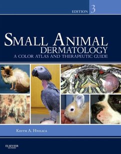 Small Animal Dermatology - E-Book (eBook, ePUB) - Hnilica, Keith A.