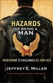 Hazards of Being a Man (eBook, ePUB)