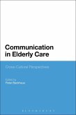 Communication in Elderly Care (eBook, PDF)
