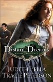 Distant Dreams (Ribbons of Steel Book #1) (eBook, ePUB)