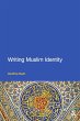 Writing Muslim Identity (eBook, ePUB) - Bild 1