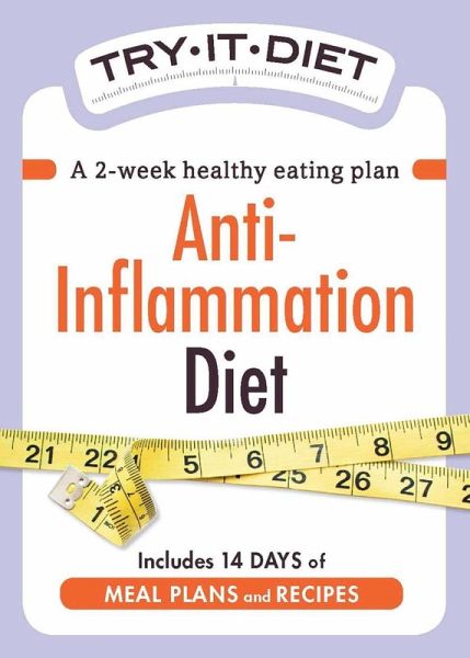 Try-It Diet - Anti-Inflammation Diet (eBook, ePUB) Try-It Diet - Anti-Inflammation Diet (eBook, ePUB)