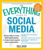 The Everything Guide to Social Media (eBook, ePUB)