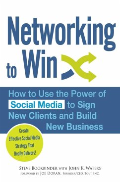 Networking to Win (eBook, ePUB) - Bookbinder, Steve