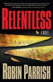 Relentless (Dominion Trilogy Book #1) (eBook, ePUB)