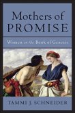 Mothers of Promise (eBook, ePUB)