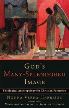 God's Many-Splendored Image (eBook, ePUB) - Harrison, Nonna Verna