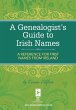 A Genealogist's Guide to Irish Names... - Bild 1