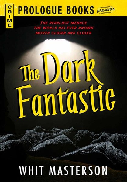 The Dark Fantastic (eBook, ePUB) The Dark Fantastic (eBook, ePUB)