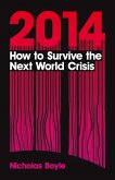 2014: How to Survive the Next World Crisis (eBook, PDF)