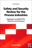 Safety and Security Review for the Process Industries (eBook, ePUB)