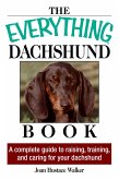 The Everything Daschund Book (eBook, ePUB)