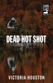 Dead Hot Shot (eBook, ePUB)