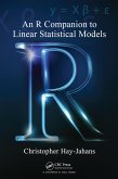 An R Companion to Linear Statistical Models (eBook, PDF)