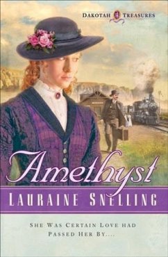 Amethyst (Dakotah Treasures Book #4) (eBook, ePUB) - Snelling, Lauraine