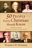 50 People Every Christian Should Know (eBook, ePUB)