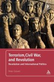 Terrorism, Civil War, and Revolution (eBook, PDF)