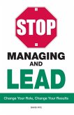 Stop Managing and Lead (eBook, ePUB)