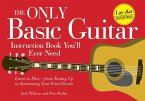 The Only Basic Guitar Instruction Book You'll Ever Need (eBook, ePUB)
