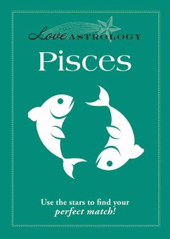 Cover Love Astrology: Pisces (eBook, ePUB)