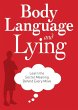 Body Language and Lying (eBook, ePUB) - Bild 1