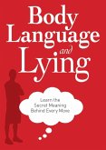 Body Language and Lying (eBook, ePUB)