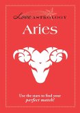 Love Astrology: Aries (eBook, ePUB)