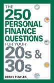 The 250 Personal Finance Questions You Should Ask in Your 20s and 30s (eBook, ePUB)