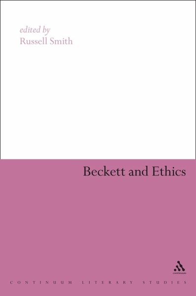 Beckett and Ethics (eBook, ePUB) Beckett and Ethics (eBook, ePUB)