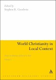 World Christianity in Local Context (eBook, PDF) World Christianity in Local Context (eBook, PDF)