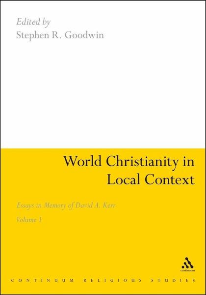 World Christianity in Local Context (eBook, PDF) World Christianity in Local Context (eBook, PDF)