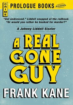 A Real Gone Guy (eBook, ePUB) - Kane, Frank A Real Gone Guy (eBook, ePUB) - Kane, Frank