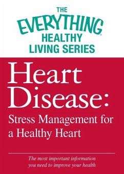 Cover Heart Disease: Stress Management for a Healthy Heart (eBook, ePUB)