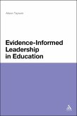 Evidence Informed Leadership in Education (eBook, PDF)