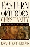 Eastern Orthodox Christianity (eBook, ePUB)