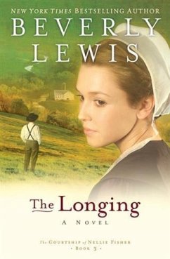Longing (The Courtship of Nellie Fisher Book #3) (eBook, ePUB) - Lewis, Beverly