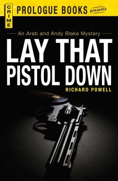 Cover Lay that Pistol Down (eBook, ePUB)