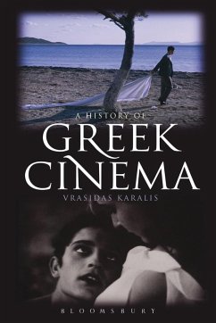 A History of Greek Cinema (eBook, PDF) - Karalis, Vrasidas