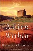 Fire Within (These Highland Hills Book #3) (eBook, ePUB)