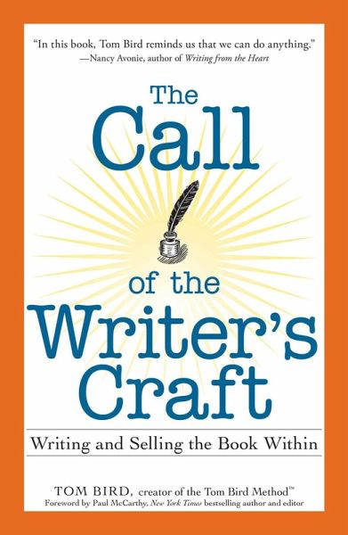 The Call of the Writer's Craft (eBook, ePUB) The Call of the Writer's Craft (eBook, ePUB)