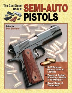 Gun Digest Book of Semi-Auto Pistols (eBook, ePUB) - Shideler, Dan